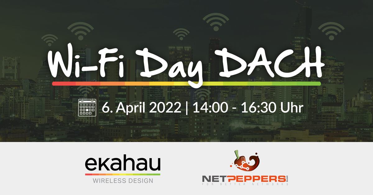 Ekahau Wi-Fi Day DACH 06.04.2022